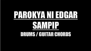 Parokya Ni Edgar - Sampip (Drums Only, Lyrics, Chords)