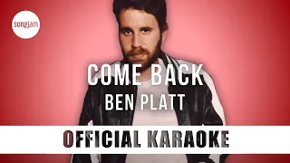 Ben Platt - come back (Official Karaoke Instrumental) | SongJam