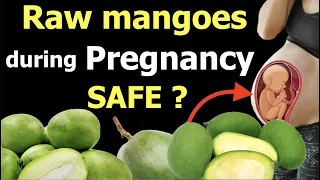 What happens when pregnant women eat raw mangoes || Is eating raw mango during pregnancy safe