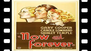 Now and Forever 1934