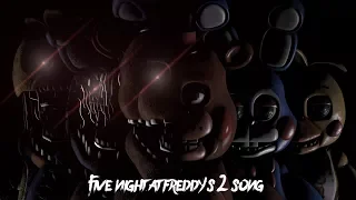 SFM FNAF | Five Night At Freddy's 2 Song | Sayonara Maxwell