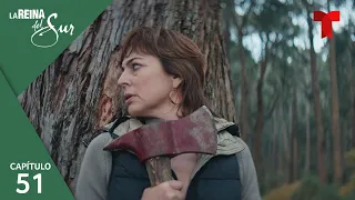 La Reina del Sur 3, Capítulo 51: Invencible | Telemundo Novelas