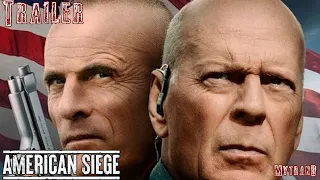 AMERICAN SIEGE Trailer (2022) Bruce Willis, Timothy V Murphy