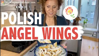 Polish ANGEL WINGS/FAWORKI/CHRUŚCIKI; How to make Polish food by Polish Your Kitchen