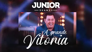 Junior - A Grande Vitória | DVD Junior 30 Anos