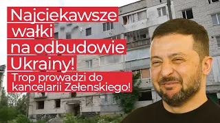 Rusza odbudowa Ukrainy! Ukraińscy politycy zakładają firmy budowlane!