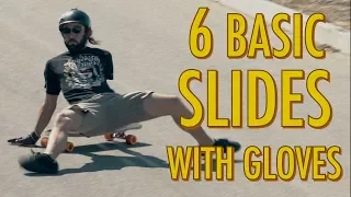 6 BASIC SLIDES WITH GLOVES | LoadedTV S2 E6