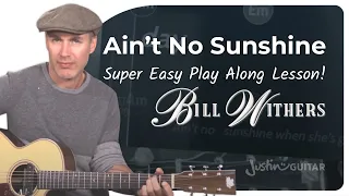 Aint No Sunshine Easy Guitar Lesson | Bill Withers