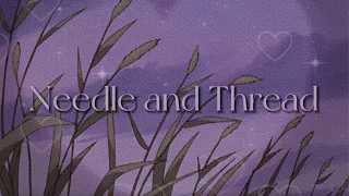 Needle and Thread [lyrics] // Melanie Martinez