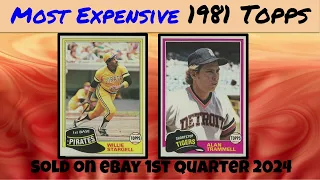 1981 Topps Most Expensive eBay Sales Baseball Cards - 1st Quarter 2024