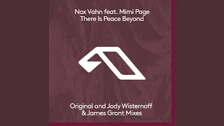 There Is Peace Beyond (Jody Wisternoff & James Grant Rework)