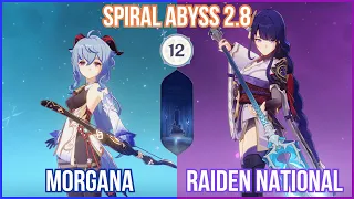 【GI】Spiral Abyss 2.8 Floor 12 - Morgana & Raiden National Full Star Clear Gameplay!