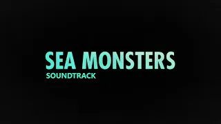 Chased by Sea Monsters but it's only the Soundtrack