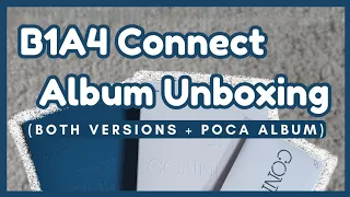 📦 a casual unboxing of B1A4 (비원에이포) 8th EP "Connect" album (Dreamlike+Continue+POCA album) 📦