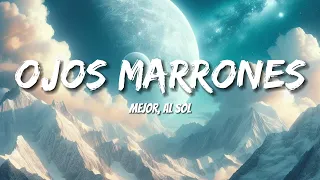 Lasso - Ojos Marrones (Letras/Lyrics)