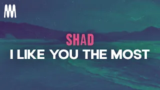 Shad - I Like You The Most (Lyrics)