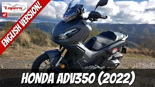 Honda ADV 350 (2022) | Test Ride, Review, Walkaround, Soundcheck, 0 to 100 kph (ENGLISH) | VLOG315
