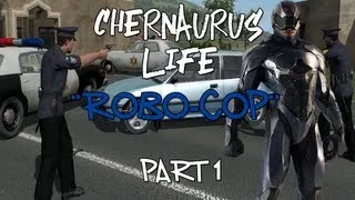 Arma 2: Chernarus Life │ Robo-Cop │ Part 1 │ "Officer 8!"