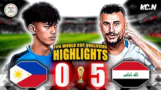 Philippines vs Iraq Highlights | 2026 FIFA World Cup Qualifiers