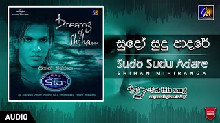 Sudo Sudu Adare | Shihan Mihiranga | Official Music Audio | Dreamz Of Shihan