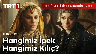 İsmet Hatun ile Melike Hatun Karşı Karşıya - Kudüs Fatihi Selahaddin Eyyubi 8. Bölüm