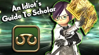 An Idiot's Skills/Abilities Guide to SCHOLAR!!! | FFXIV