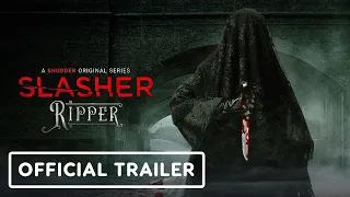 Slasher: Ripper - Official Trailer (2023)