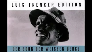 Luis Trenker - Der Sohn der weißen Berge (1930) [Drama] | ganzer Film (deutsch)