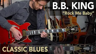 B.B. King "Rock Me Baby" - Chord specific LICKS  - Blues lead guitar lesson