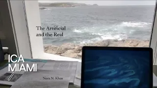 Nora N. Khan Online Public Lecture on the Artificial and the Real