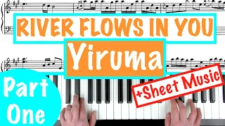 How to play RIVER FLOWS IN YOU - Yiruma PART 1 Piano Tutorial