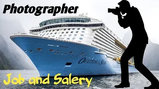 Photographer salery on cruise ship || photography department on cruise ship