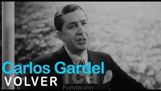 Carlos Gardel - Volver (Video Oficial)