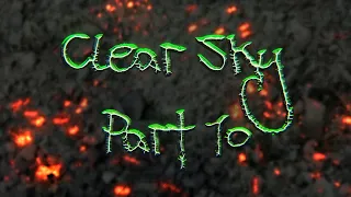 Stalker: Clear Sky. Blind. Part 10