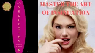 Master The Art Of Insinuation - The Art Of Seduction Animated Summary