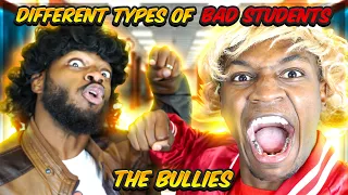 Different types of Bad Students w/ @DarrylMayes