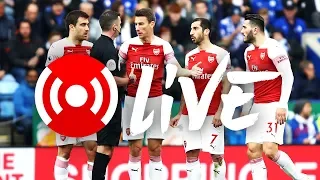 Leicester 3-0 Arsenal | Arsenal Nation Live Analysis