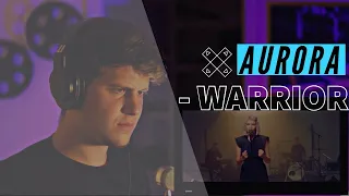 Aurora - Warrior (Live) - Stripped [FIRST REACTION]
