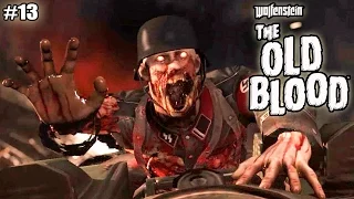 Wolfenstein The Old Blood прохождение на русском (13 серия)
