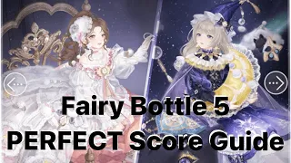 Perfect Score Guide ⭐ Fairy Bottle 5 ⭐ Love Nikki SPOILERS