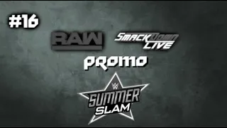 WWE 2K Universe Mode Highlights: PROMO SUMMERSLAM