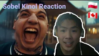 Canadian Reacts to Sobel - Kinol (Prod. Magiera) | REACTION (Reacting To Polish Rap)