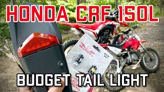 BUDGET TAIL LIGHT | Honda CRF150L | RB MELO DIY