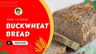 Quick And Healthy: Best Gluten-Free Buckwheat Bread Recipe | NutritionistDeepa.com