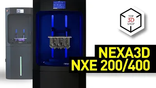 Nexa3D NXE 200/400 Overview: Ultrafast and Highly Accurate LSPc 3D Printers