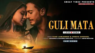 Guli Mata - Official Video | Saad Lamjarred | Shreya Ghoshal | Jennifer Winget | Anshul Garg | viral