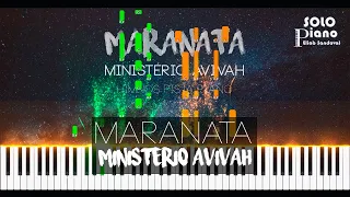 Maranata - Ministério Avivah | Piano Tutorial + Partitura