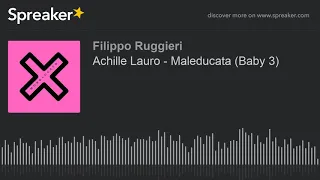 Achille Lauro - Maleducata (Baby 3 soundtrack)