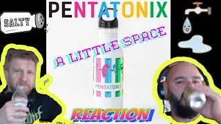 PENTATONIX - A LITTLE SPACE ( LMNT MIX ) Metalheads Reaction stay Hydrated