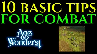 10 TIPS & TRICKS - Combat & Battle Guide AGE OF WONDERS 4